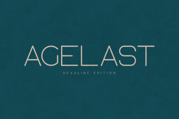 Agelast Headline Edition: A Font for Modern Business