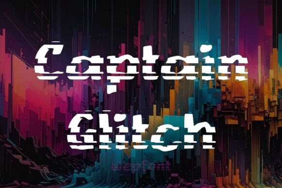 Captain Glitch: A Font for Digital Chaos