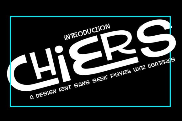 Chiers: A Font for Celebration