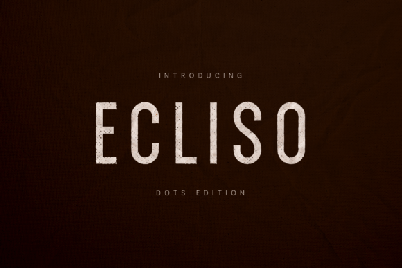 Ecliso: A Font for Clear, Strong Campaigns