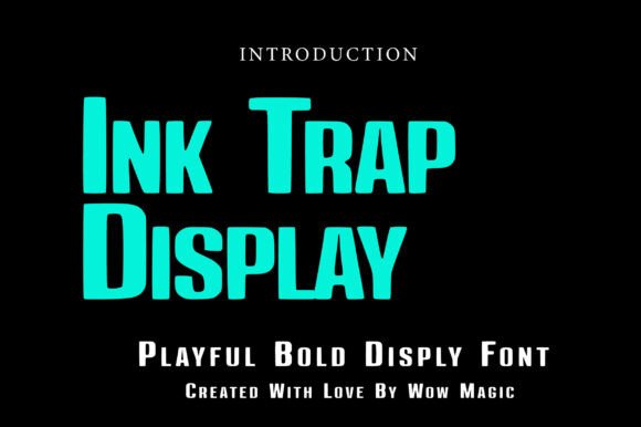 Ink Trap Display Font for Creative Projects
