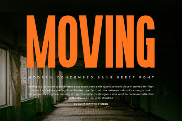 Moving: A Dynamic Sans Serif