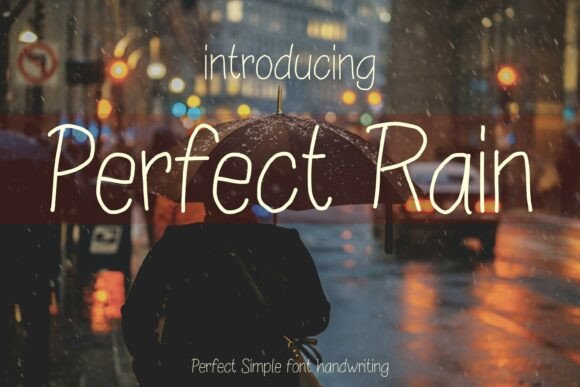 Perfect Rain: A Font for Campaign Clarity