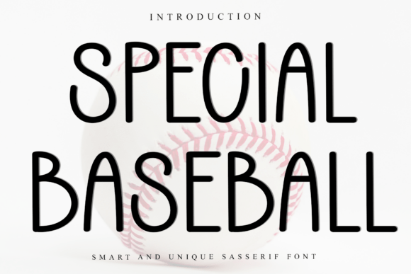 Special Baseball: A Font for Stronger Campaigns