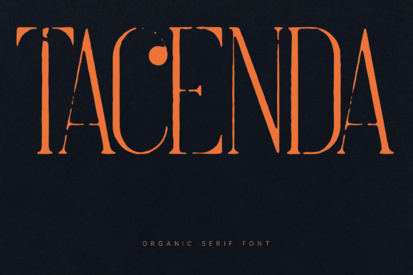 Tacenda: A Serif Font with Soul